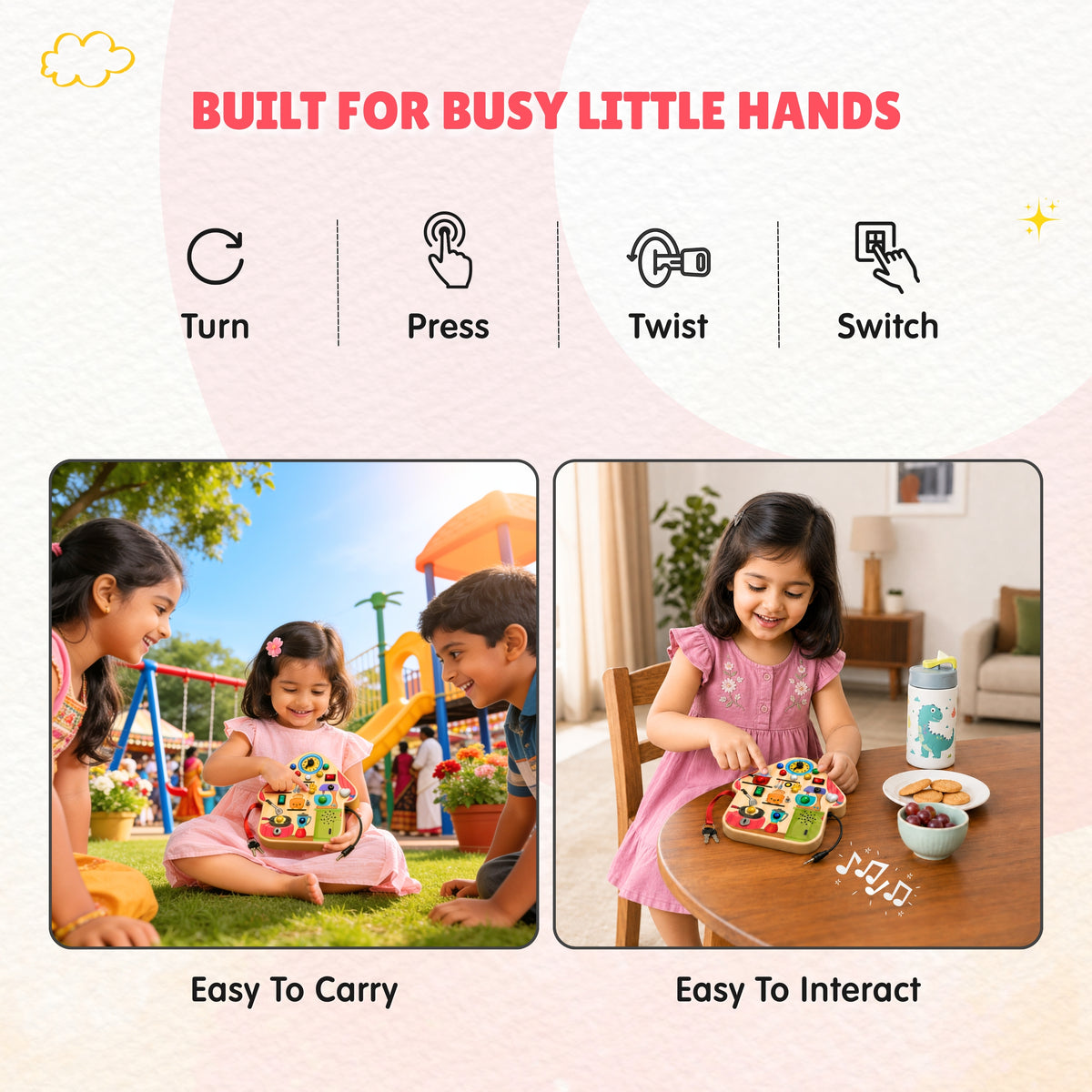 Product advertisement showing children interacting with a toy, with text 'Built for Busy Little Hands' and icons for turn, press, twist, and switch.