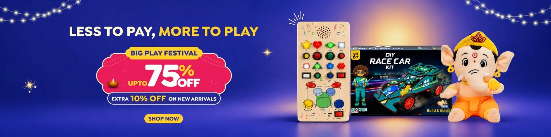 Big Play Festival: less to pay, more to play. Up to 75% off, extra 10% off new arrivals